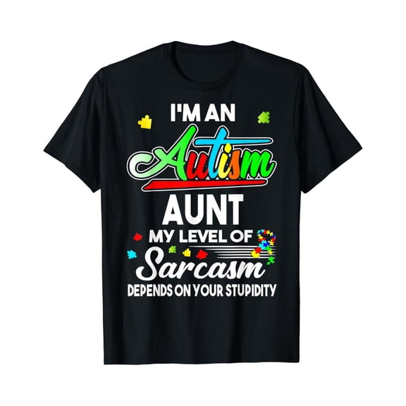 Autism Awareness I'M An Autism Aunt Shirt BLACK Unisex S-5XL Hot Trending Shirt
