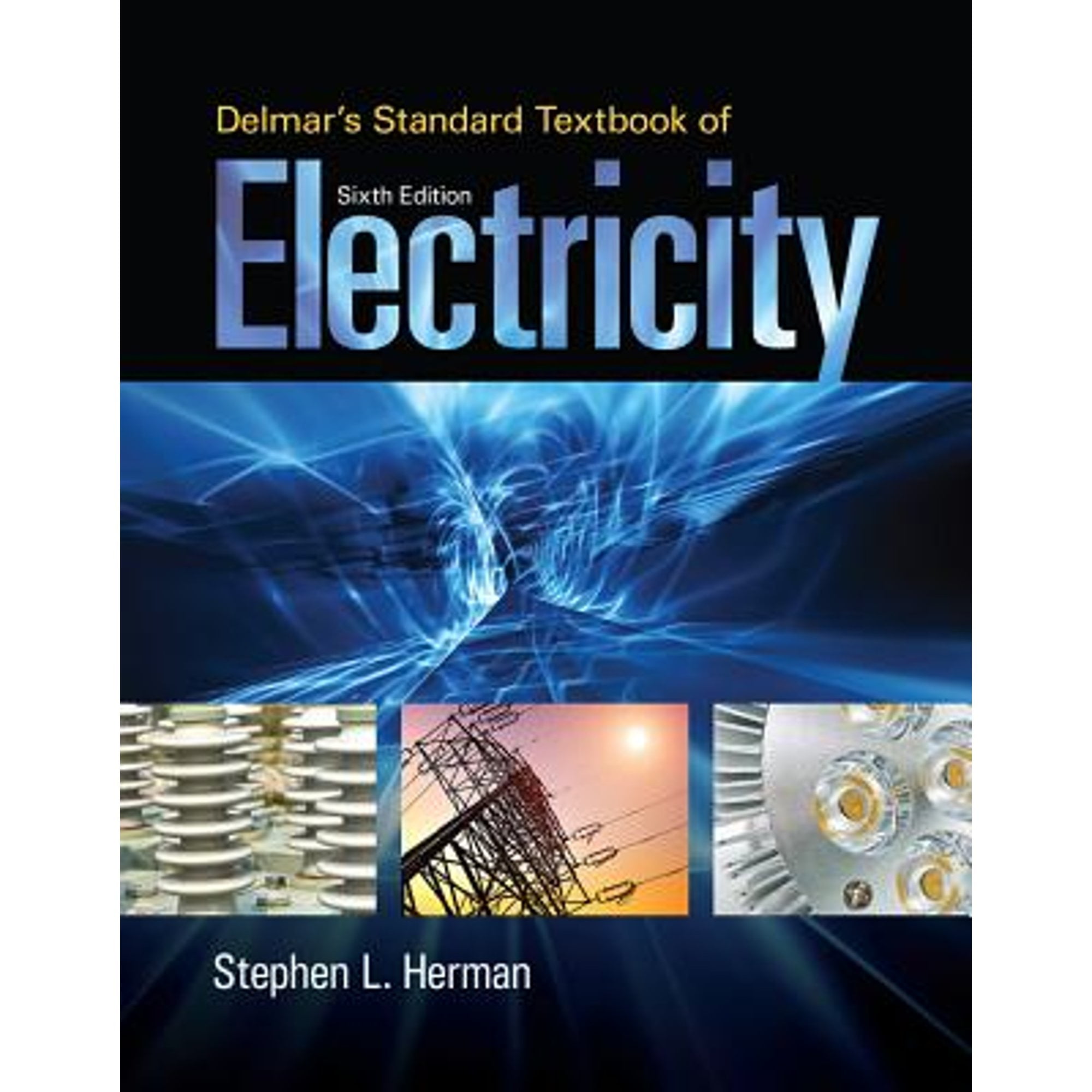Pre-Owned Delmar's Standard Textbook of Electricity (Hardcover) by Stephen Herman