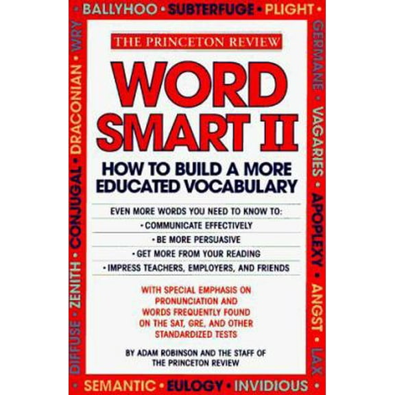 Pre-Owned Word Smart II: 700 More Words to Help Build an Educated Vocabulary (Paperback) 0679738630 9780679738633