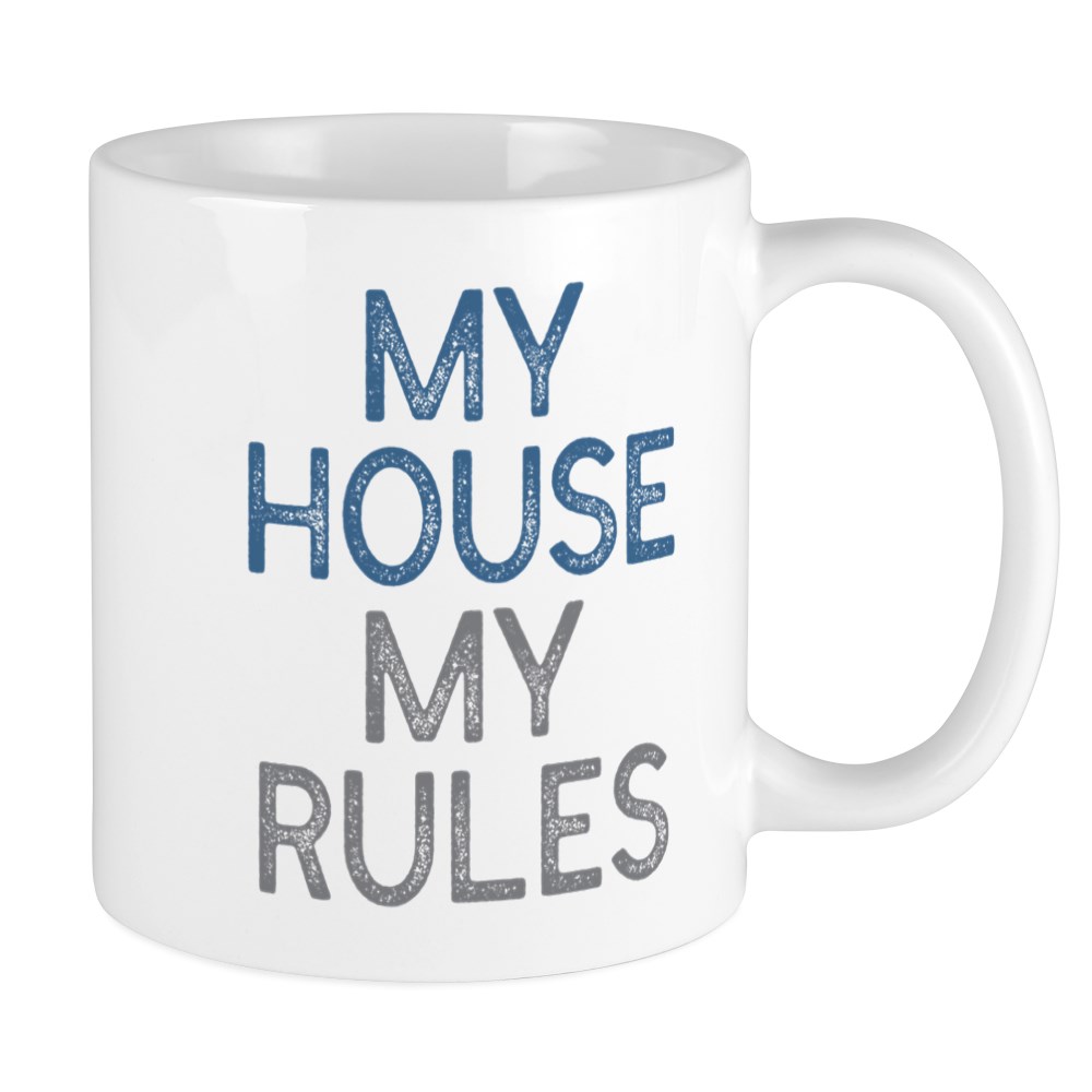CafePress My House My Rules Mugs Unique Coffee Mug, Coffee Cup