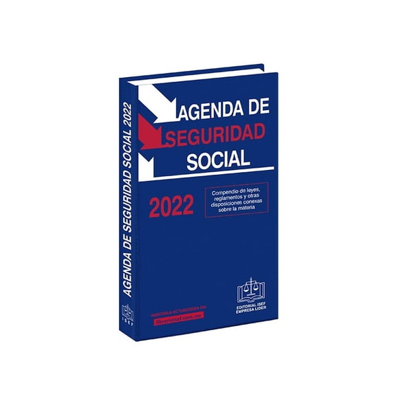 Agenda DE Seguridad Social 2022 Ediciones Fiscales ISEF 9786075412986