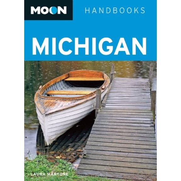 Pre-Owned Moon Michigan (Moon Handbooks) Paperback