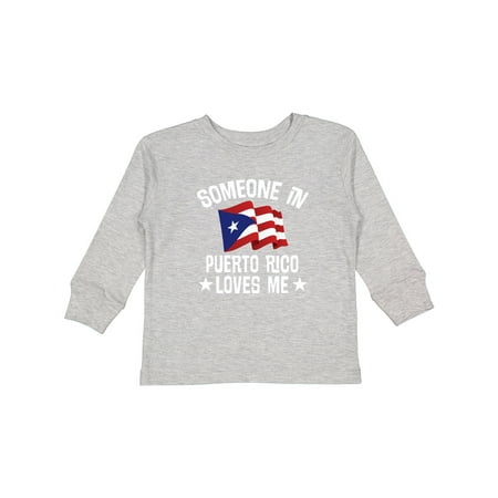 

Inktastic Someone in Puerto Rico Loves Me Gift Toddler Boy or Toddler Girl Long Sleeve T-Shirt