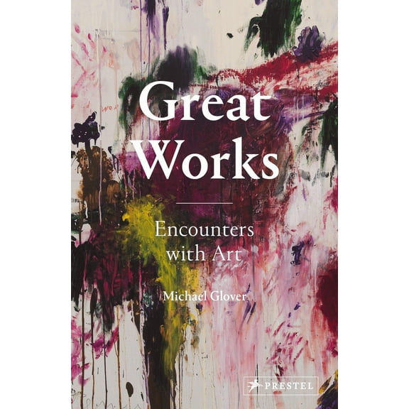 Pre-Owned Great Works : Encounters with Art (Hardcover)