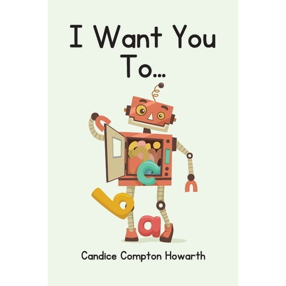 I Want You To..., (Paperback)