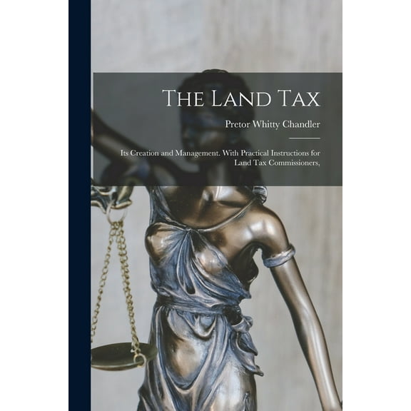 The Land Tax, (Paperback)