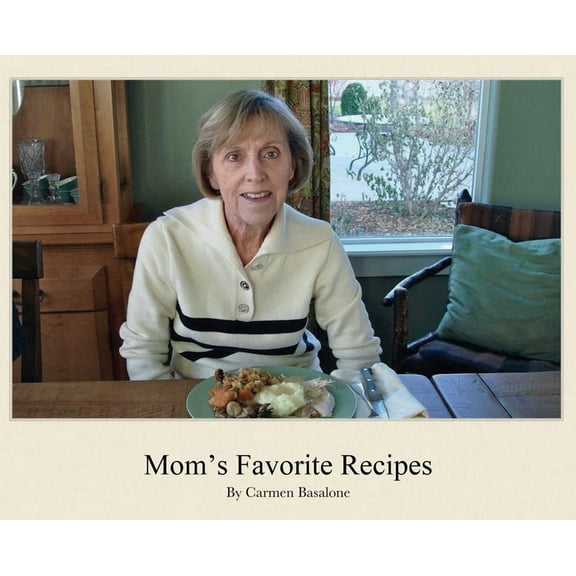 Mom's Favorite Recipes, (Hardcover)