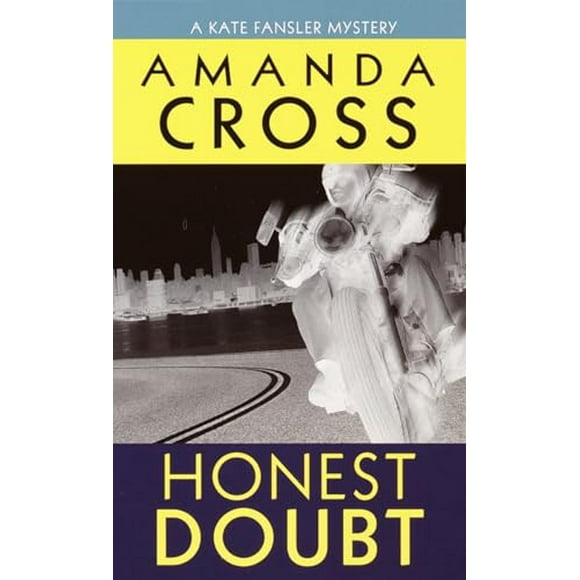 Pre-Owned: Honest Doubt (Kate Fansler) (Paperback, 9780449007044, 0449007049)