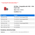 thumbnail image 2 of Oil Filter - Compatible with 1983 - 1994 Ford F-250 1984 1985 1986 1987 1988 1989 1990 1991 1992 1993, 2 of 2