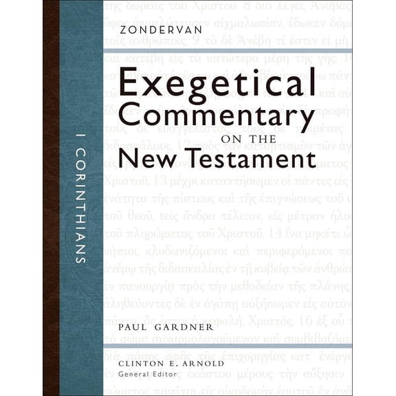 Zondervan Exegetical Commentary on the N 1 Corinthians, (Hardcover)