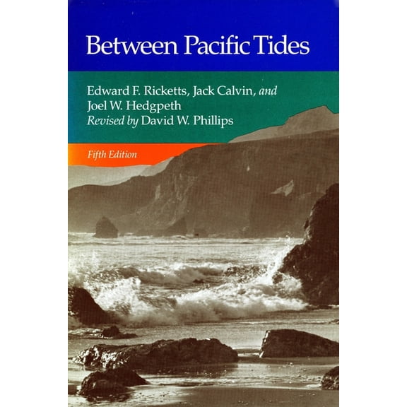 Between Pacific Tides: Fifth Edition, (Paperback)
