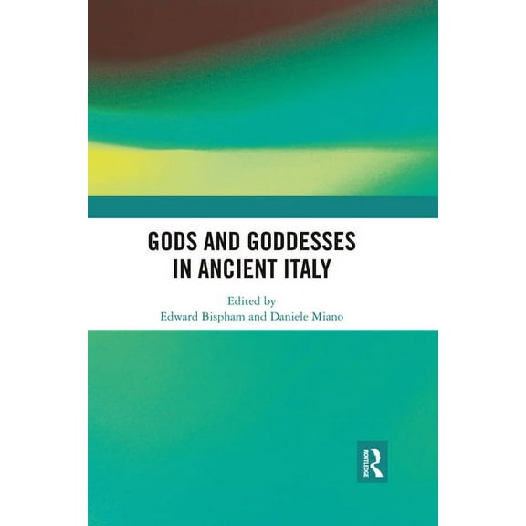 Gods and Goddesses in Ancient Italy, (Paperback)