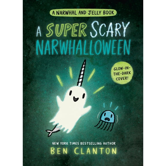 Narwhal and Jelly Book A Super Scary Narwhalloween (a Narwhal and Jelly Book #8), (Paperback)