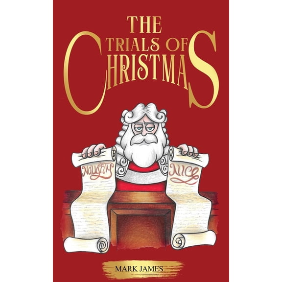 The trials of Christmas, (Paperback)