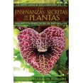 thumbnail image 1 of Las enseñanzas secretas de las plantas: La Inteligencia del Corazón En La Percepción Directa de la N, 1 of 2