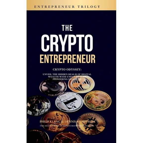 The Crypto Entrepreneur (Hardcover)