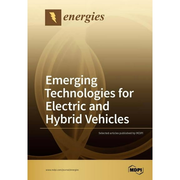 Emerging Technologies for Electric and Hybrid Vehicles, (Paperback)