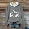 thumbnail image 4 of Sweatshirts Hoodies for Women Long Sleeve Crew Neck Winter Fall Kindness Shirts Graphic Kind Tee Kindness Heart Letter Graphic Positive Pullover Casual Tops, 4 of 5