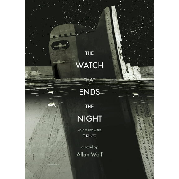 Pre-Owned The Watch That Ends the Night: Voices from the Titanic (Paperback) 076366331X 9780763663315