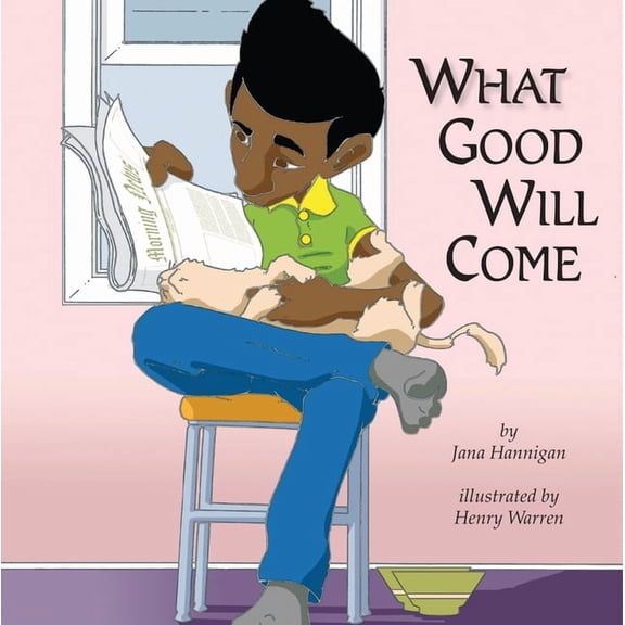 What Good Will Come (Hardcover)
