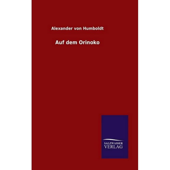 Auf dem Orinoko (Hardcover)