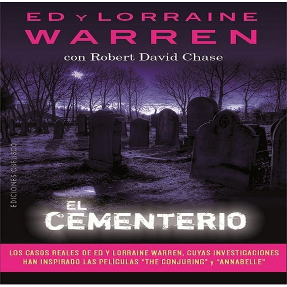 EL CEMENTERIO EDICIONES OBELISCO ED Y LORRAINE WARREN / ROBERT DAVID CHASE