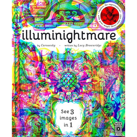 Illuminightmare : Explore the Supernatural with Your Magic Three-Color Lens
