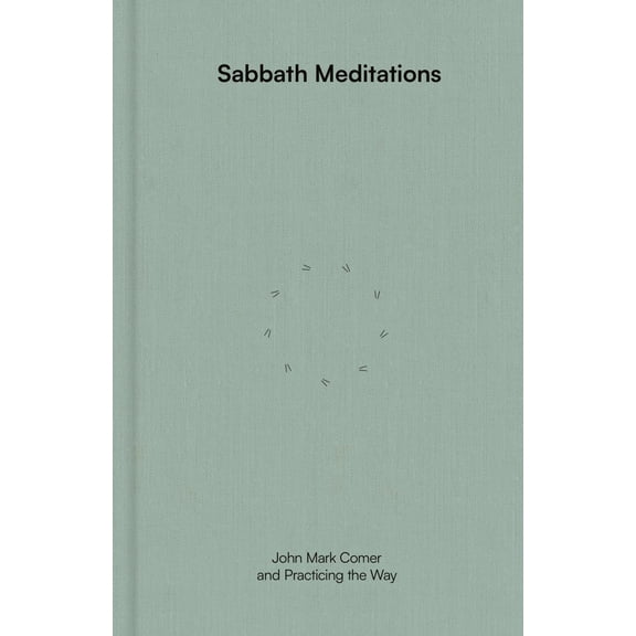 Sabbath Meditations (Hardcover)