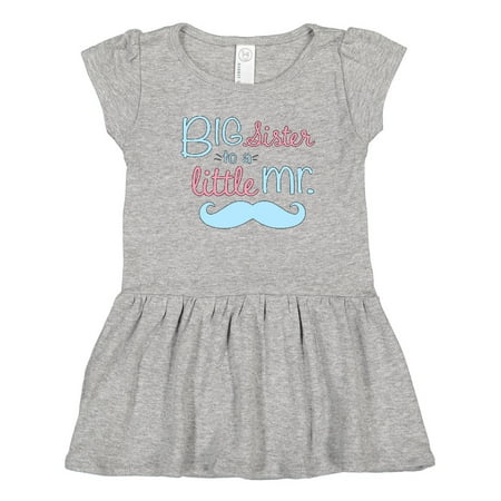 

Inktastic Big Sister to a Little Mr Gift Toddler Girl Dress