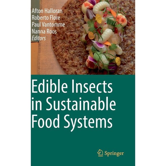 Edible Insects in Sustainable Food Systems, (Hardcover)