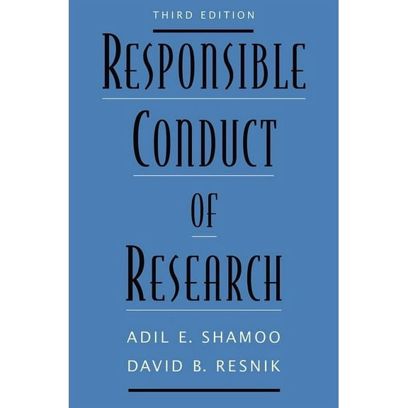 Responsible Conduct of Research (Revised), (Paperback)