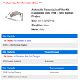 thumbnail image 2 of Automatic Transmission Filter Kit - Compatible with 1994 - 2002 Pontiac Firebird 1995 1996 1997 1998 1999 2000 2001, 2 of 2