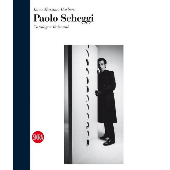 Paolo Scheggi: Catalogue RaisonnÃ©, (Hardcover)