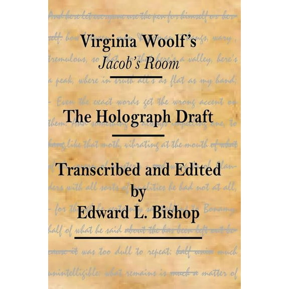 Virginia Woolf's "Jacob's Room": The Holograph Draft, (Paperback)