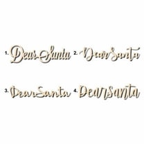 Dear Santa Sign Unfinished Wood Cutout Home Decor DIY Option 2- 36" Wide / 1/2"