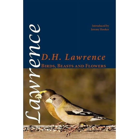 Shearsman Classics: Birds, Beasts and Flowers (Paperback)