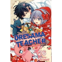 Oresama Teacher Oresama Teacher, Vol. 26, Book 26, (Paperback)