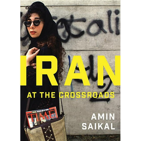 Iran at the Crossroads (Hardcover)