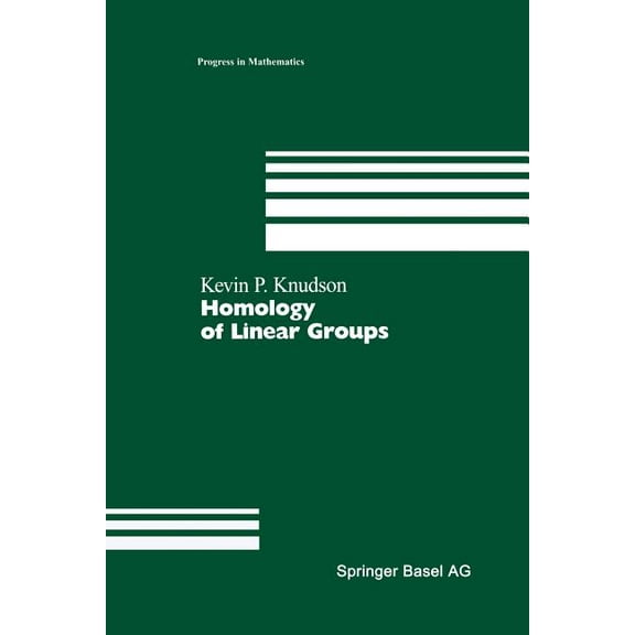 Progress in Mathematics Homology of Linear Groups, Book 193, (Paperback)
