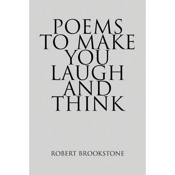 Poems to Make You Laugh and Think