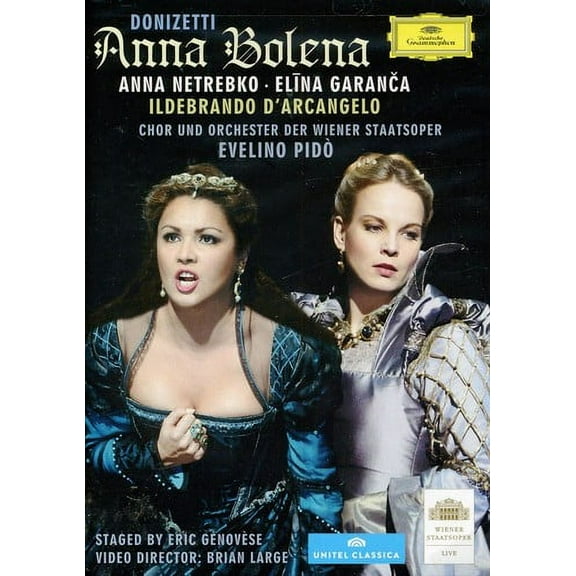 Donizetti: Anna Bolena (DVD), Deutsche Grammophon, Music & Performance