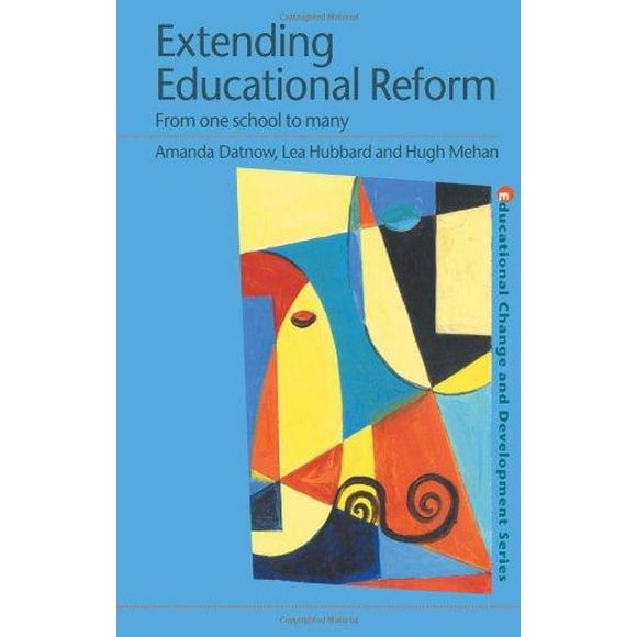 Extending Educational Reform