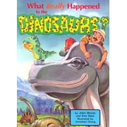 DJ and Tracker John: What Really Happened to the Dinosaurs? (Hardcover)