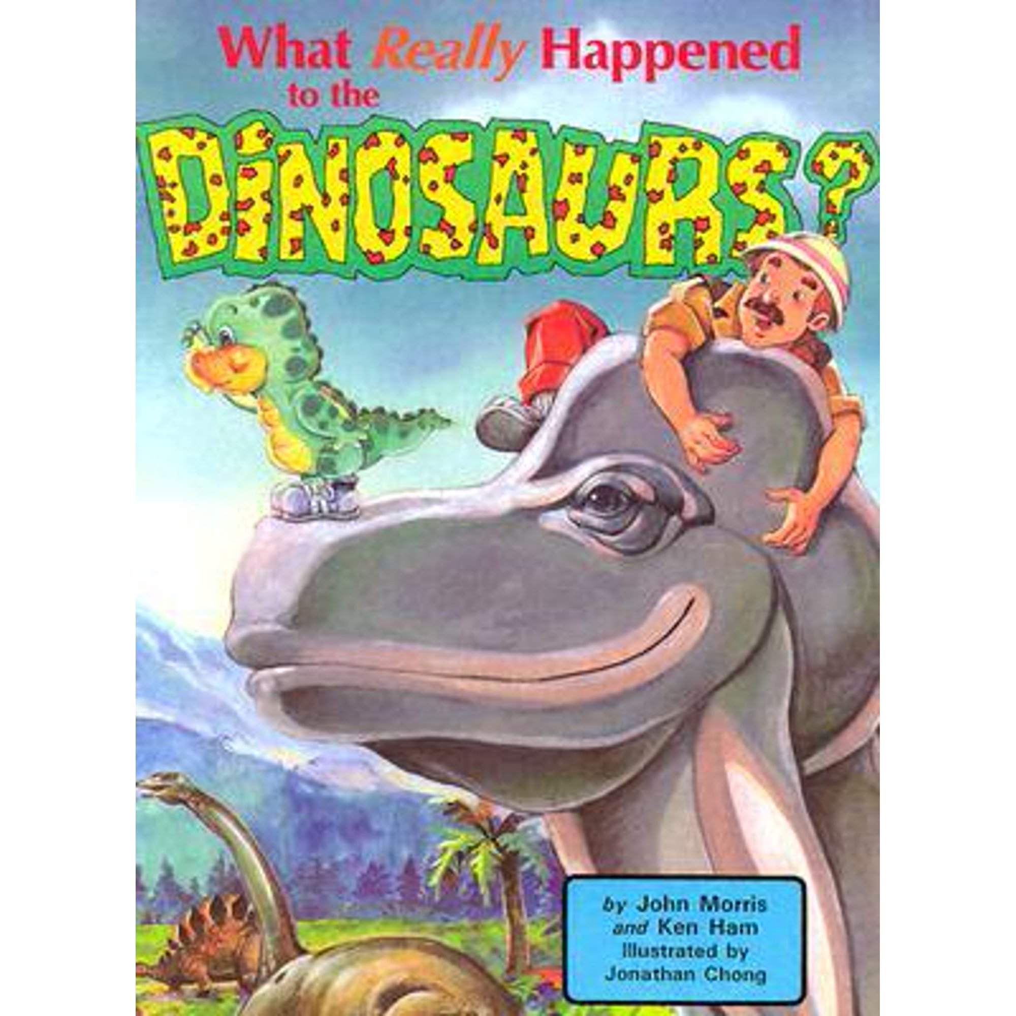 DJ and Tracker John: What Really Happened to the Dinosaurs? (Hardcover)