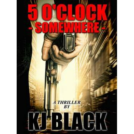 - Five O'Clock Somewhere - eBook