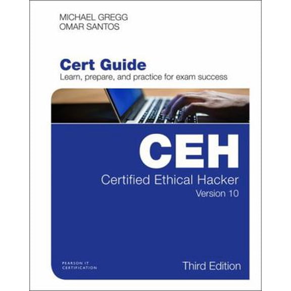Pre-Owned Certified Ethical Hacker (CEH) Version 10 Cert Guide (Certification Guide), 9780789760524, 0789760525, Hardcover, 3 edition