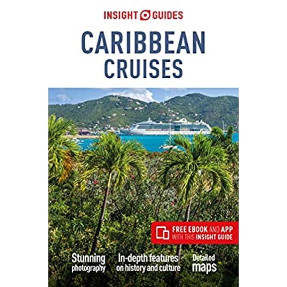 Pre-Owned Insight Guides Caribbean Cruises Travel Guide with Free eBook Paperback Insight Guides