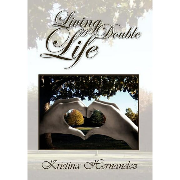Living a Double Life (Hardcover)