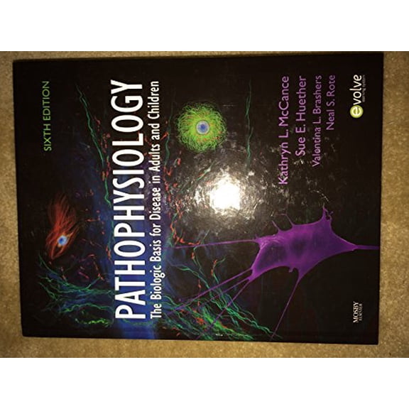 Pre-Owned Pathophysiology: The Biologic Basis for Disease in Adults and Children (Hardcover) 0323065848 9780323065849