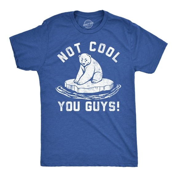 Mens Funny T Shirts Not Cool You Guys Sarcastic Polar Bear Tee for Guys Graphic Tees